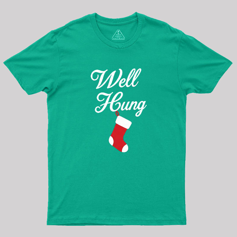 Well Hung Geek T-Shirt