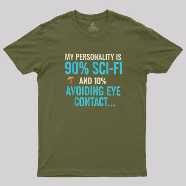 90% Sci-fi 10% Awkward Geek T-Shirt