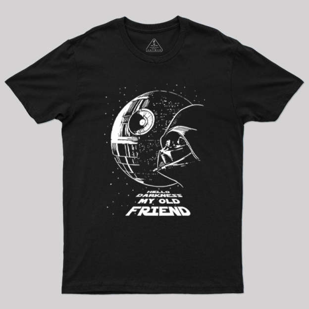 Hello Darkness My Old Friend Geek T-Shirt