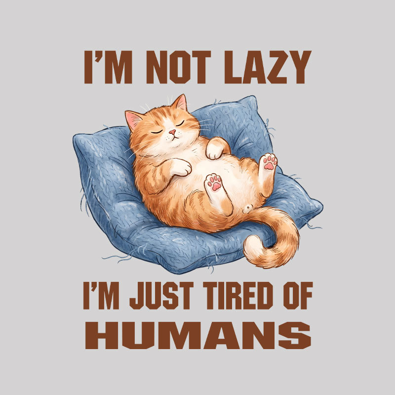 I'm Just Tired Of Humans Geek T-Shirt