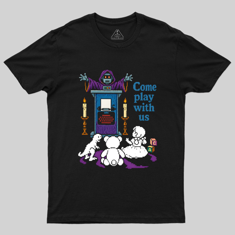 Robot Priest Come Play With Us Geek T-Shirt