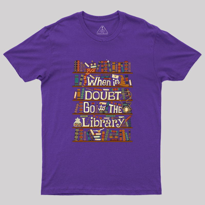 Go To The Library Geek T-Shirt