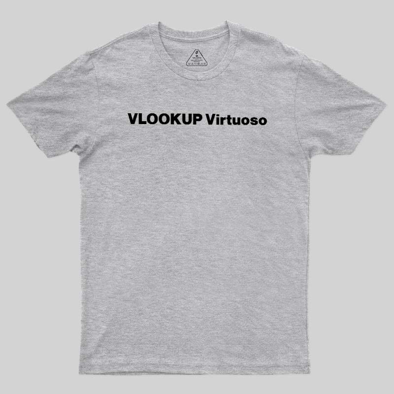 VLOOKUP Virtuoso Geek T-Shirt