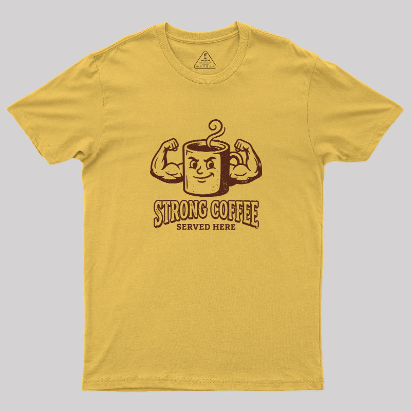 Strong Coffee Geek T-Shirt