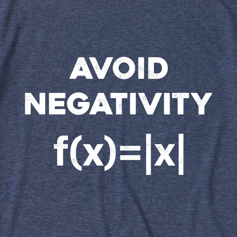 Avoid Negativity Math Ultra Soft Heather Tee