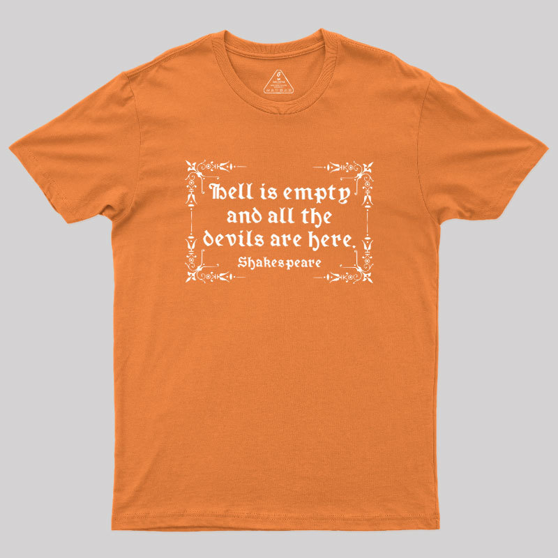 Hell Is Empty Shakespeare Geek T-Shirt