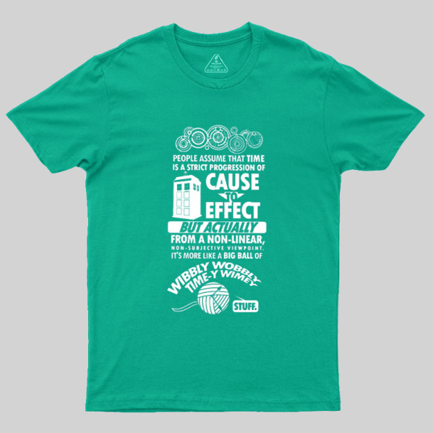Timey Wimey Geek T-Shirt