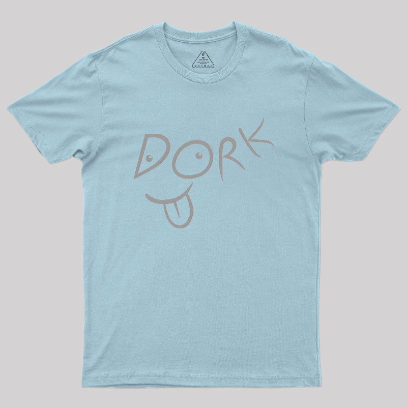 Go Dork Geek T-Shirt