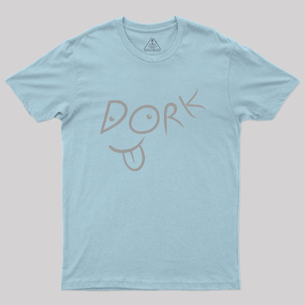 Go Dork Geek T-Shirt