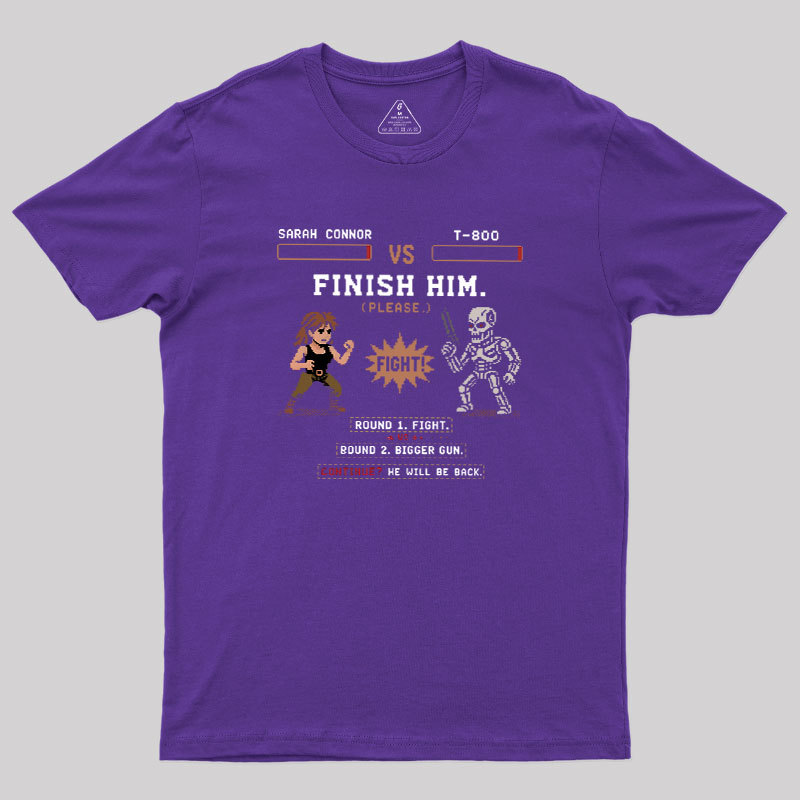 Finish Him Geek T-Shirt