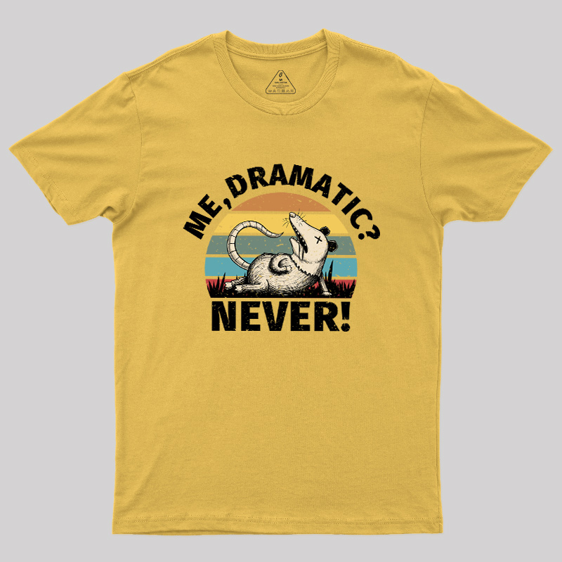 Dramatic Opossum Vibes Geek T-Shirt