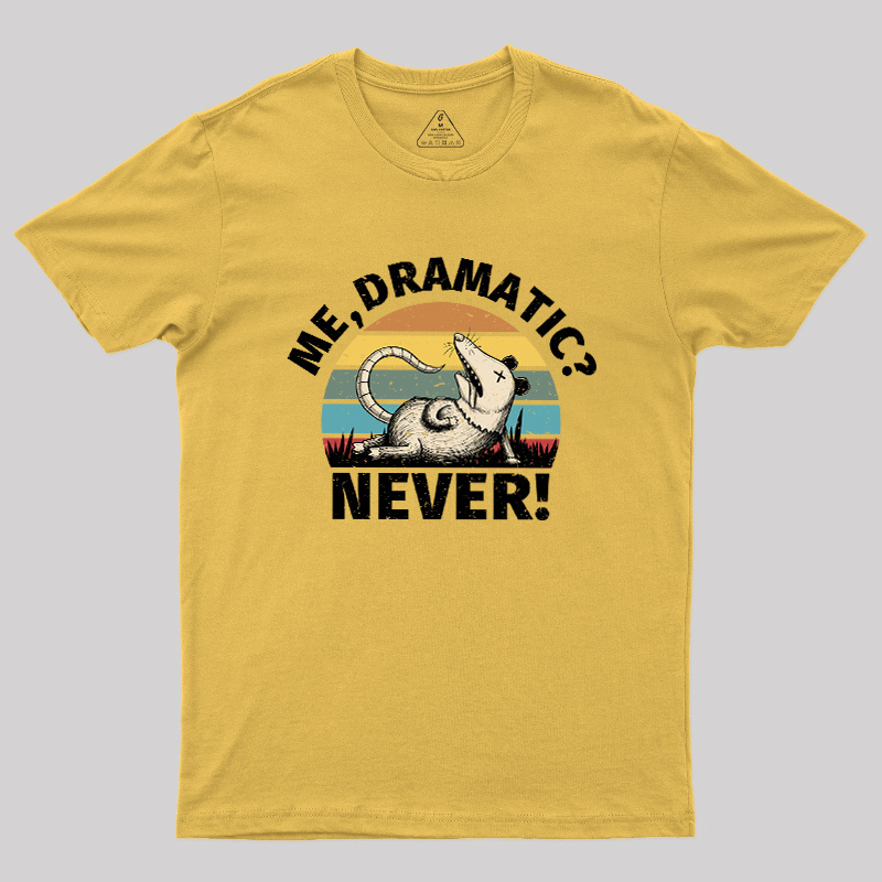 Dramatic Opossum Vibes Geek T-Shirt