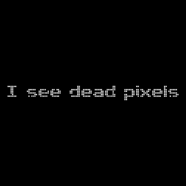 I See Dead Pixels Geek T-Shirt