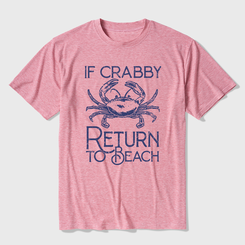 If Crabby Return To Beach Ultra Soft Heather Tee