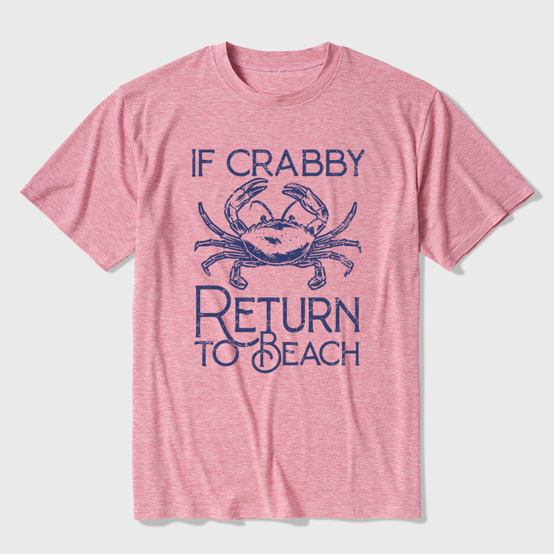 If Crabby Return To Beach Ultra Soft Heather Tee