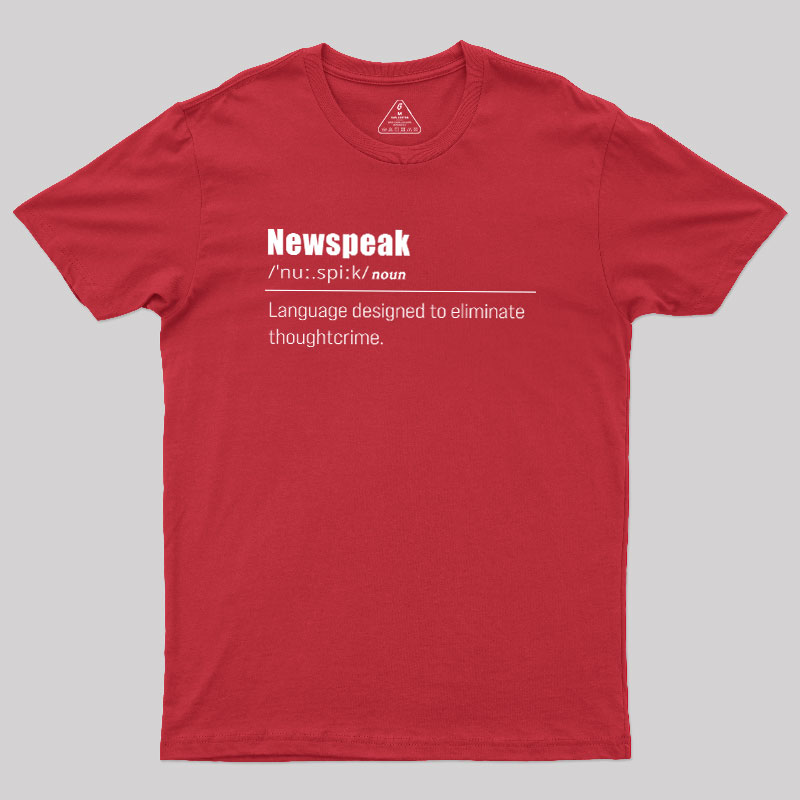 Newspeak Defined Geek T-Shirt