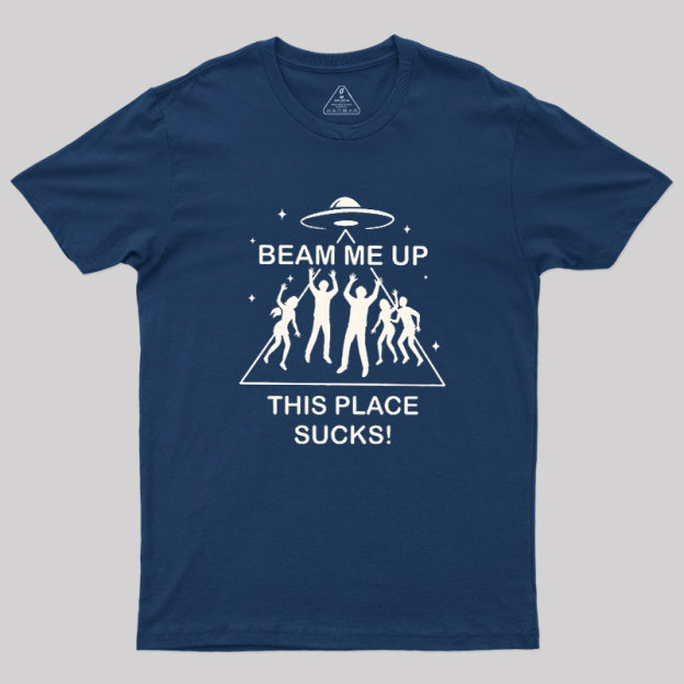 Beam Me Up Geek T-Shirt