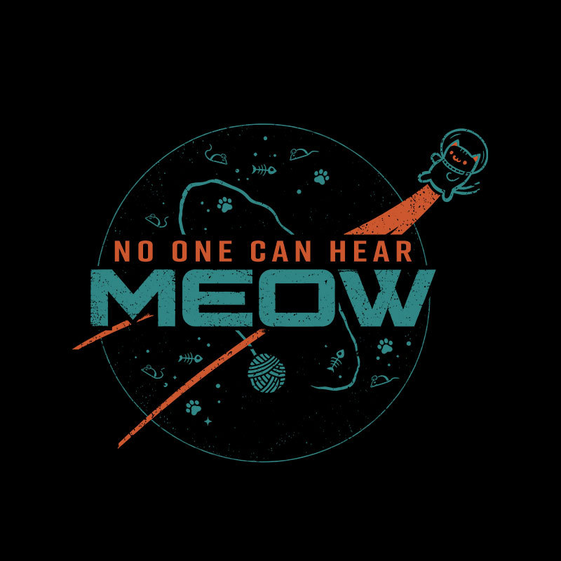 No One Can Hear Meow Geek T-Shirt