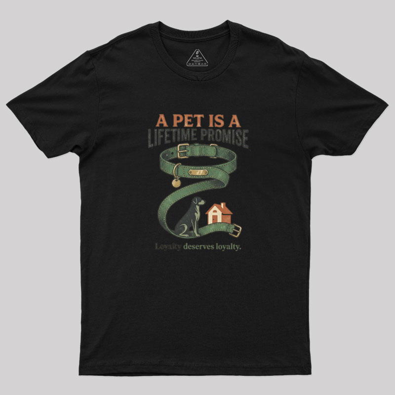 A Pat Is A Lifetime Promise Geek T-Shirt