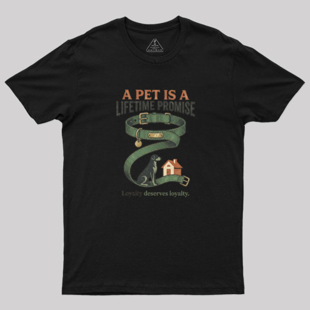 A Pat Is A Lifetime Promise Geek T-Shirt