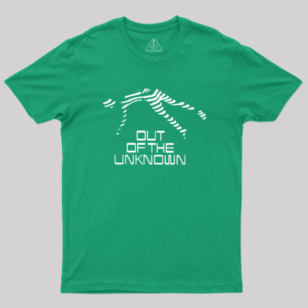 Out of The Unknown Geek T-Shirt