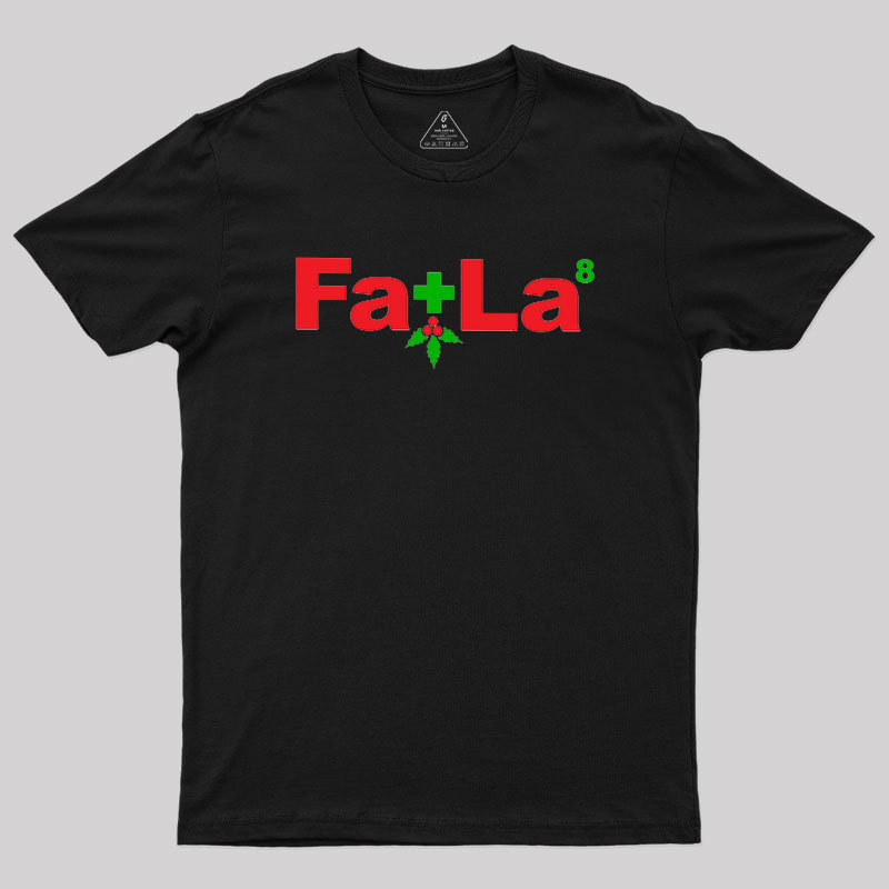 Fa La Equation Christmas Geek T-Shirt