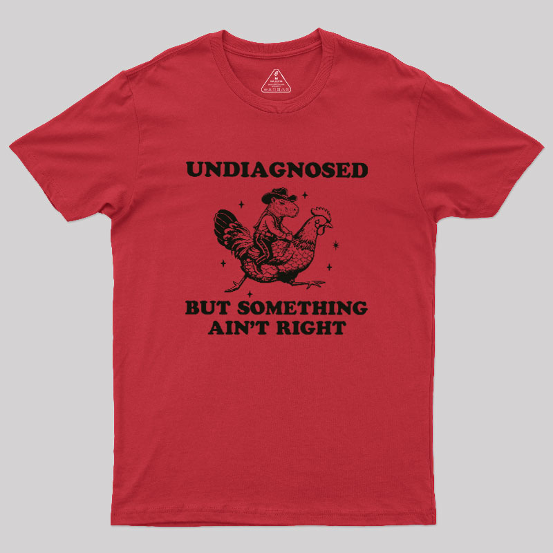 Undiagnosed Chaos Geek T-Shirt