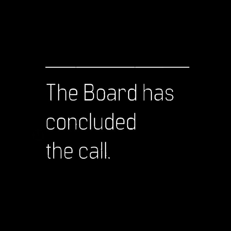 The Board Has Concluded the Call Geek T-Shirt