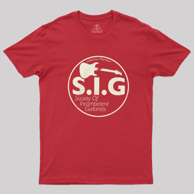 Society Of Incompetent Guitarists Geek T-Shirt