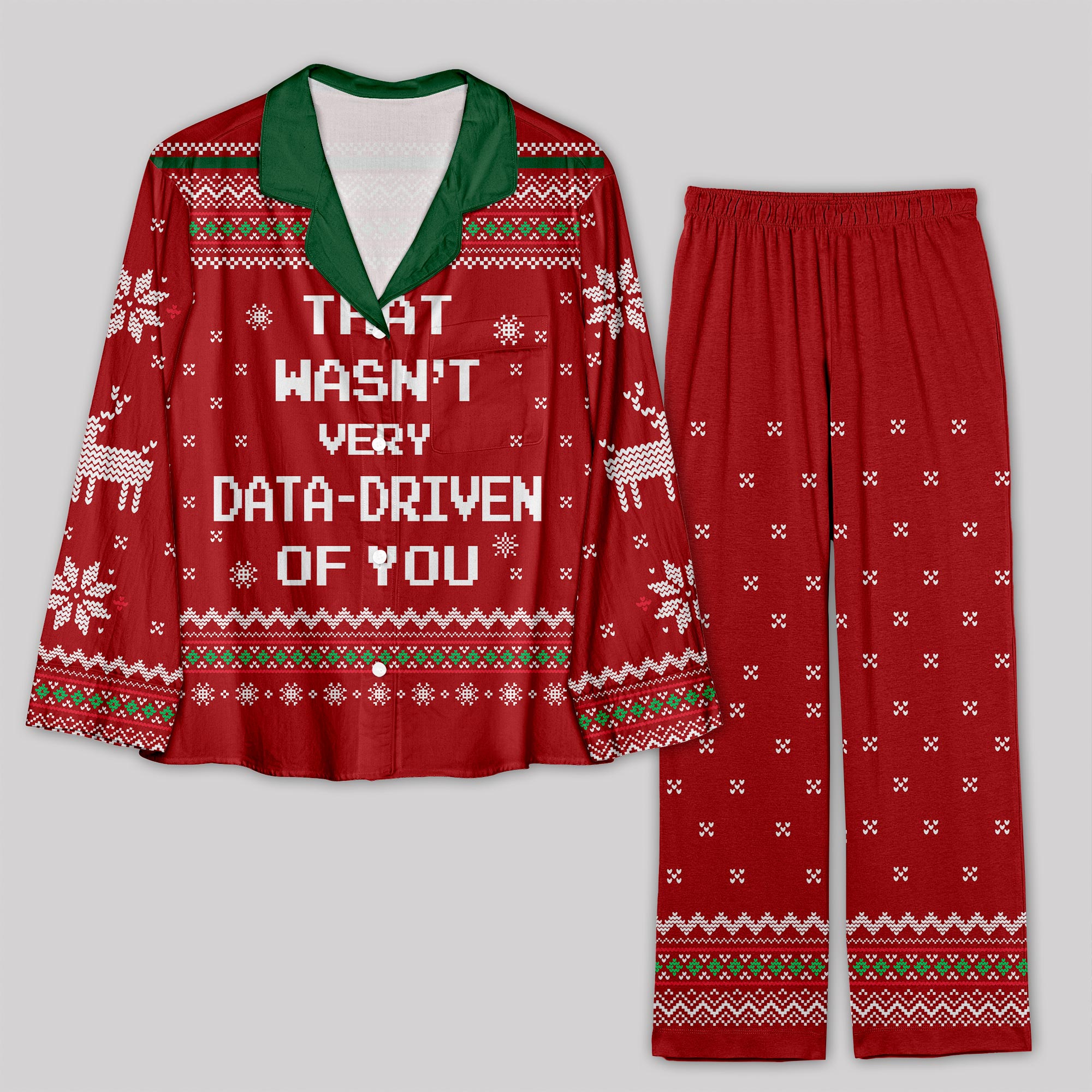 That Wasn't Very Data Driven Of You Geek Pajama Sets