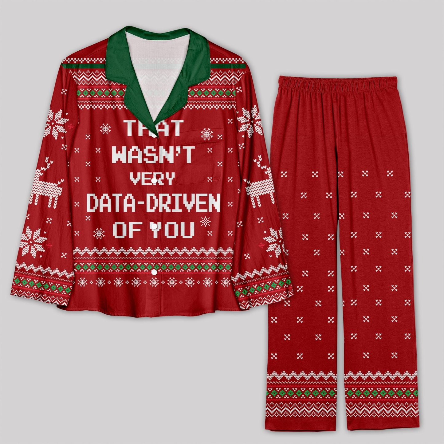 Geeksoutfit That Wasn't Very Data Driven Of You Pajama Sets for Sale