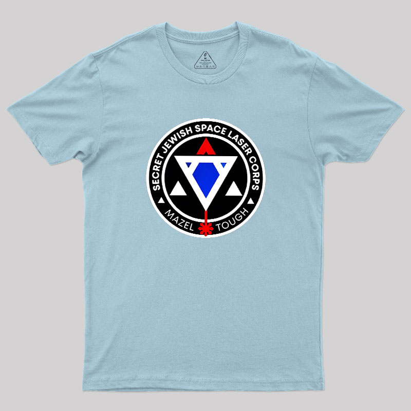 Jewish Space Laser Program Geek T-Shirt
