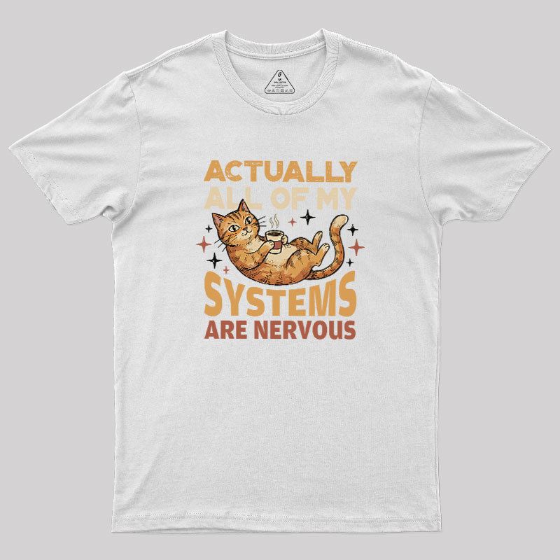 Nervous?Systems?Society Geek T-Shirt