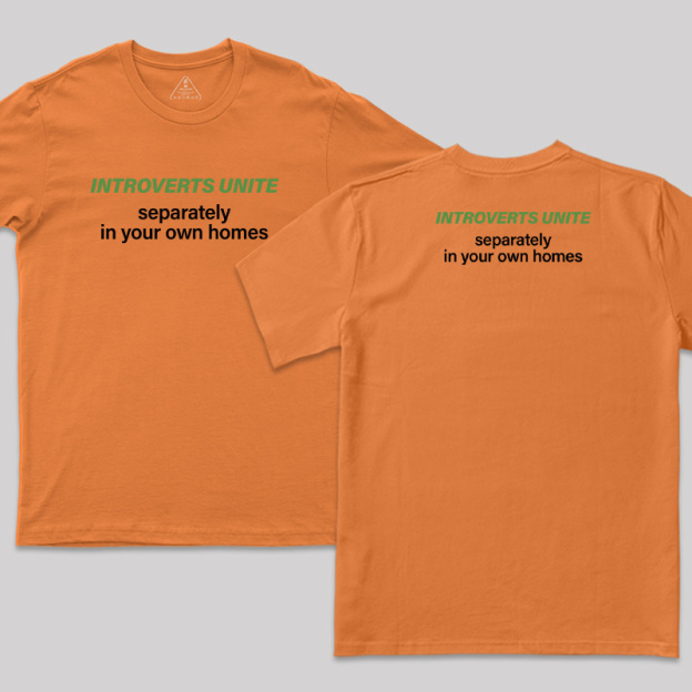 Introverts Unite Front and Back Printed T-Shirt