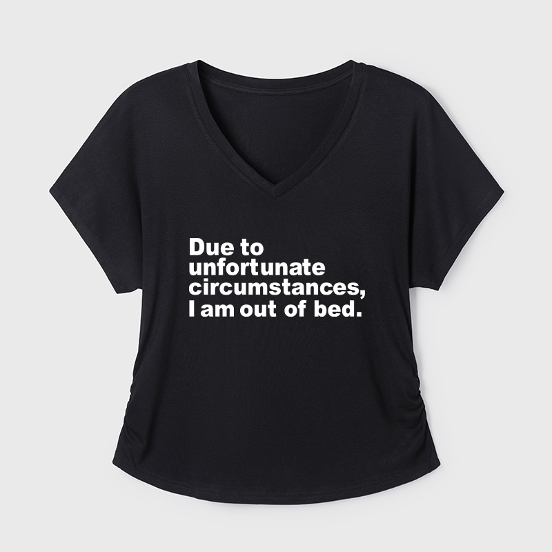 Due To Unfortunate Circumstances I Am Awake Geek Dolman Sleeve V-Neck Shirt