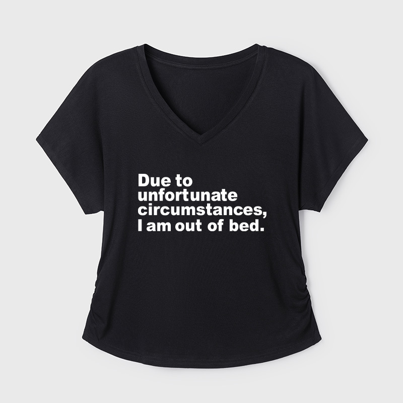 Due To Unfortunate Circumstances I Am Awake Geek Dolman Sleeve V-Neck Shirt