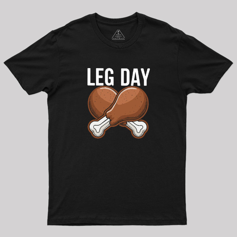 Leg Day Geek T-Shirt