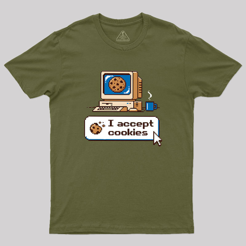 I Accept Cookies Geek T-Shirt