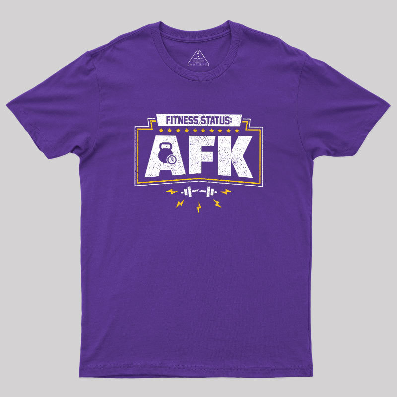 Fitness Status AFK Gym Humor Geek T-Shirt