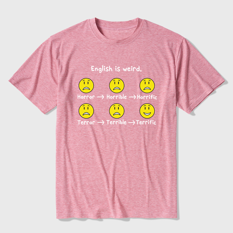 English Is Weird Ultra Soft Heather Tees