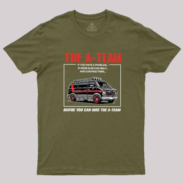 The A-team Geek T-Shirt
