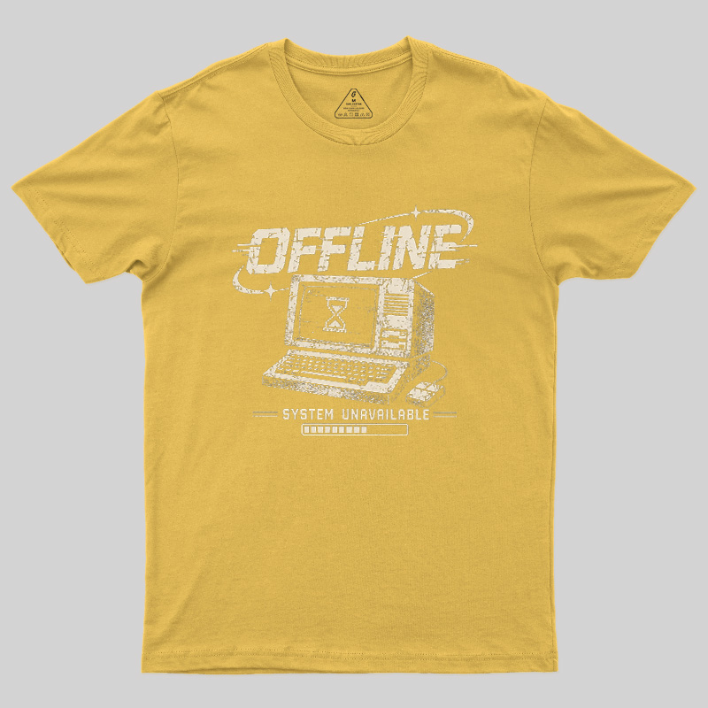 System Unavailable Geek T-Shirt
