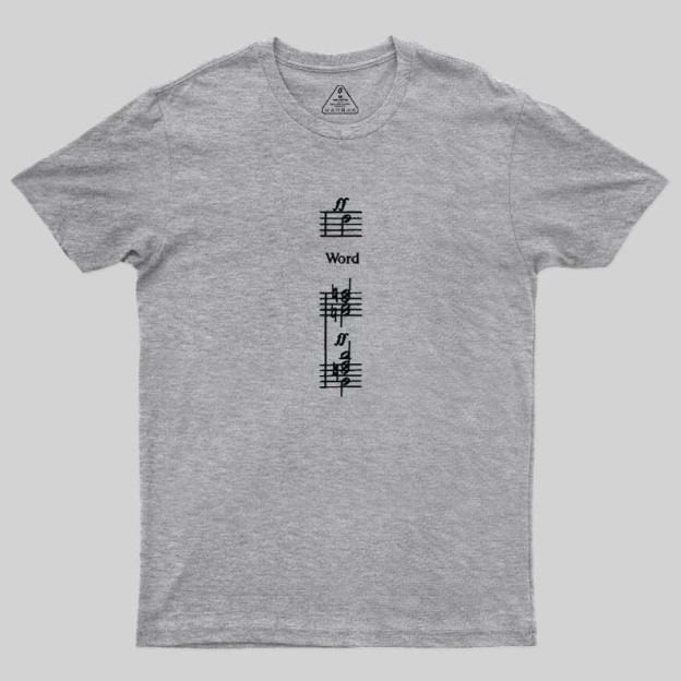 Word Of The Father Geek T-Shirt