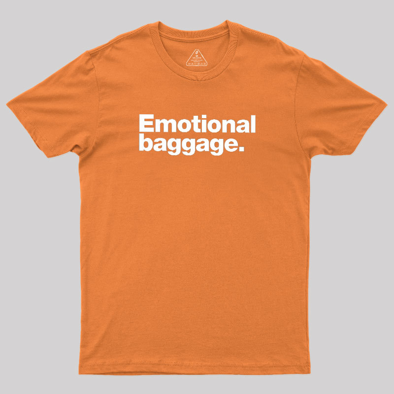 Emotional Baggage Geek T-Shirt
