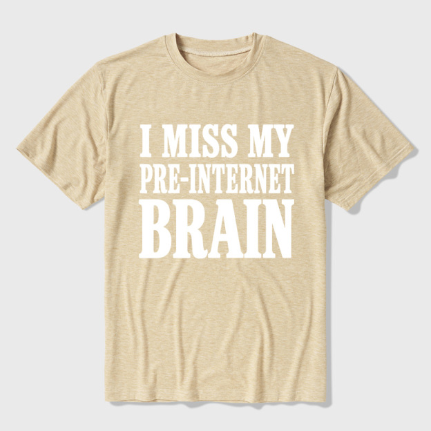 I Miss My Pre-Internet Brain Ultra Soft Heather Tees
