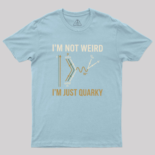 Quantum Humor Geek T-Shirt