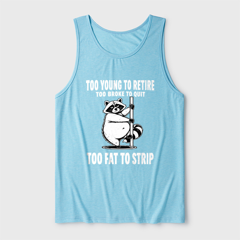Too Fat To Strip Ultra Soft Heather Tank