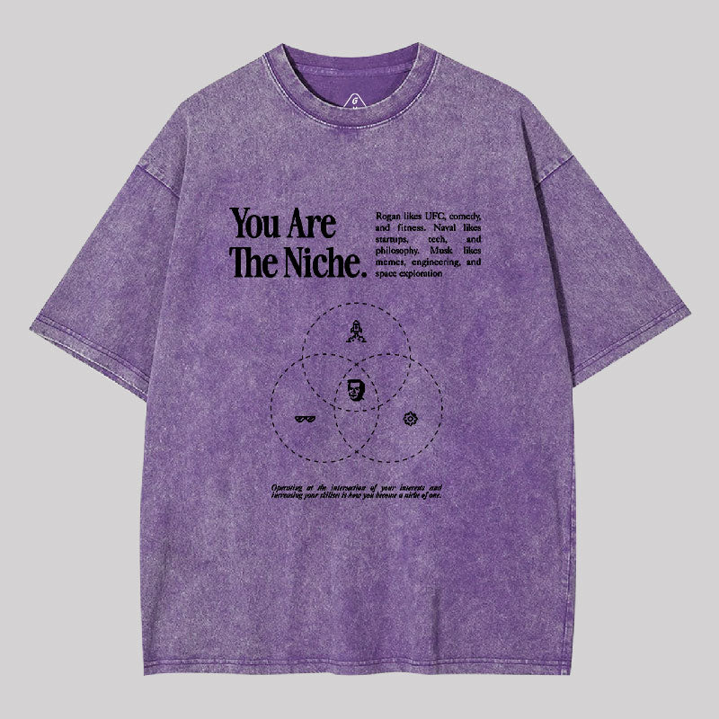 You Are The Niche Washed T-shirt