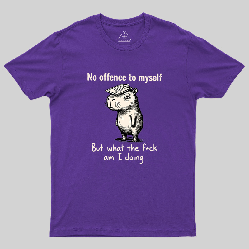 What Am I Doing Geek T-Shirt