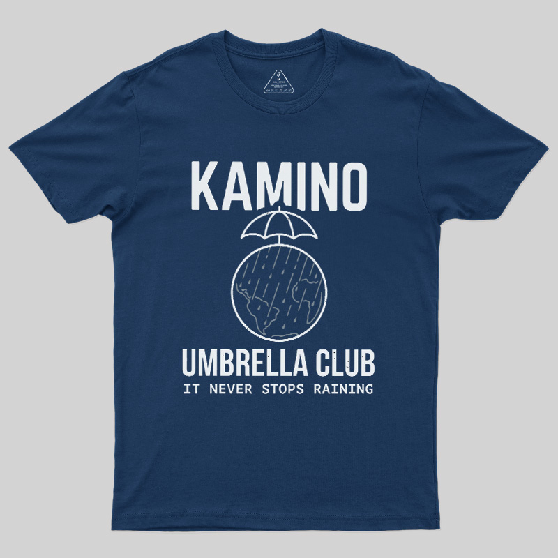 Never Stops Raining Umbrella Club Geek T-Shirt